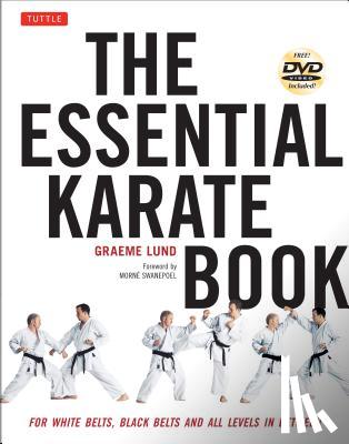 Lund, Graeme - The Essential Karate Book