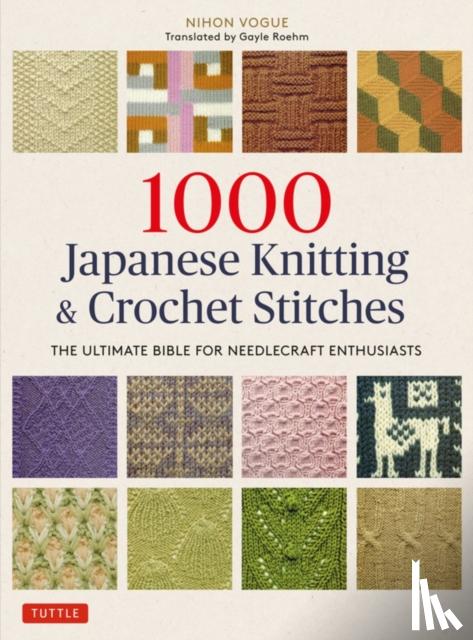 Nihon Vogue - 1000 Japanese Knitting & Crochet Stitches