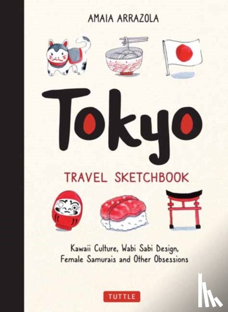 Arrazola, Amaia - Tokyo Travel Sketchbook