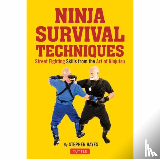 Hayes, Stephen K. - Ninja Fighting Techniques