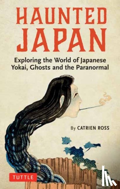 Ross, Catrien - Haunted Japan