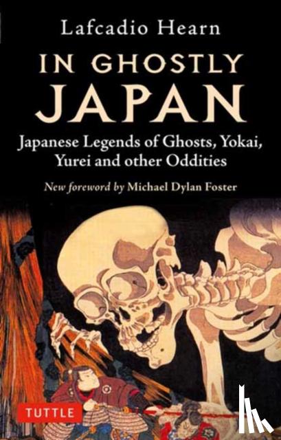 Hearn, Lafcadio, Foster, Michael Dylan - In Ghostly Japan
