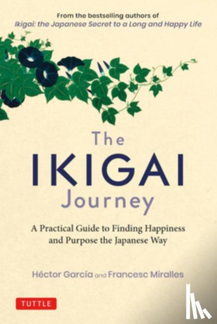 Garcia, Miralles - The Ikigai Journey