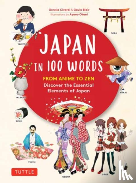 Civardi, Ornella, Blair, Gavin - Japan in 100 Words