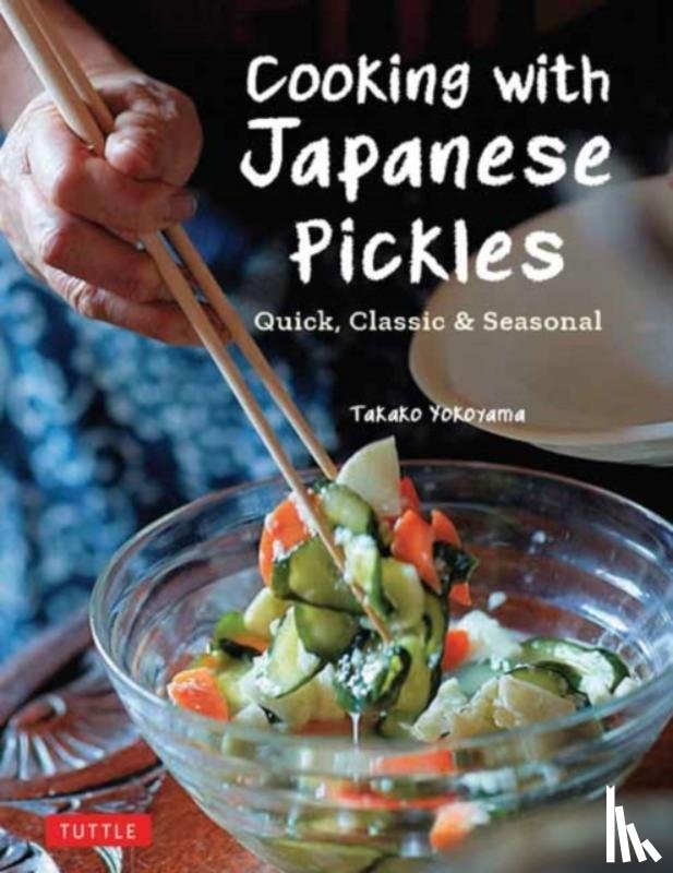 Yokoyama, Takako - Cooking with Japanese Pickles