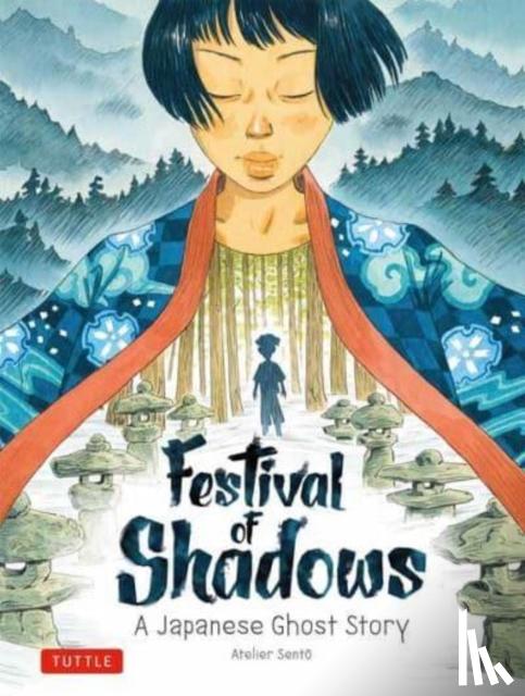 Sento, Atelier, Brun, Cecile, Pichard, Oliver - Festival of Shadows