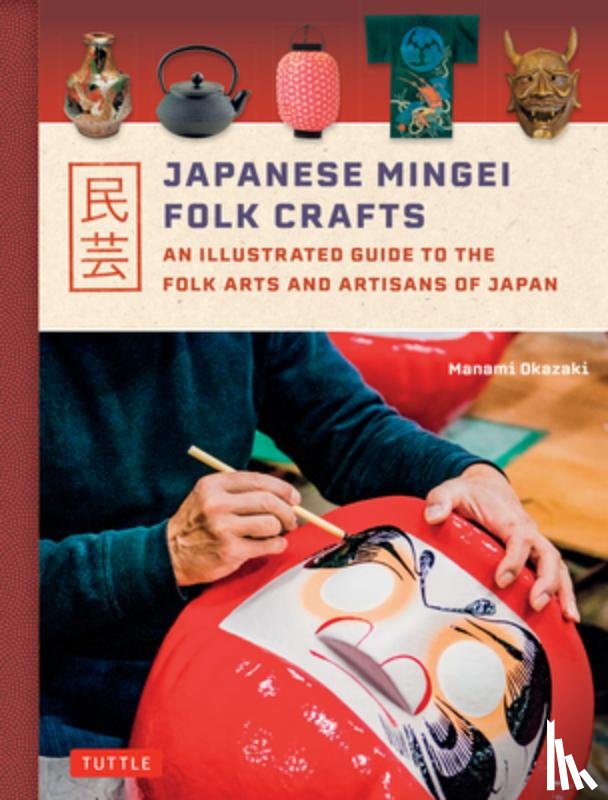 Okazaki, Manami - Japanese Mingei Folk Crafts