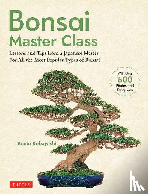 Kobayashi, Kunio - Bonsai Master Class