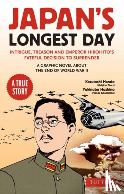 Hando, Kazutoshi - Japan's Longest Day: A Graphic Novel About the End of WWII