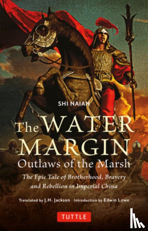 Naian, Shi - The Water Margin: Outlaws of the Marsh