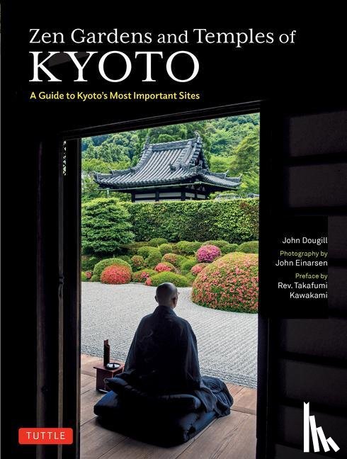 Dougill, John - Zen Gardens and Temples of Kyoto