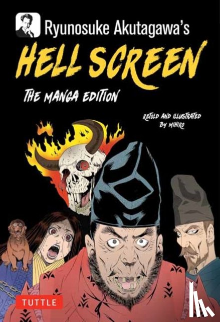 Akutagawa, Ryunosuke - Ryunosuke Akutagawa's Hell Screen
