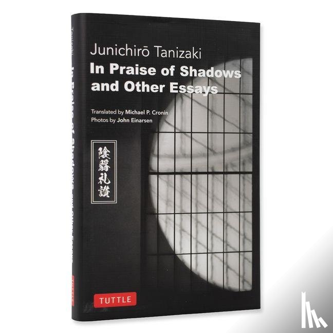 Tanizaki, Junichiro - In Praise of Shadows and Other Essays