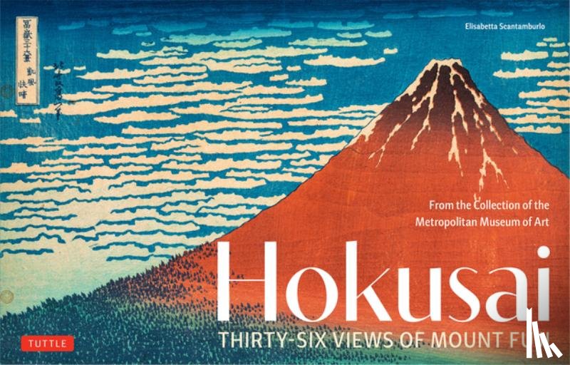 Scantamburlo, Elisabetta - Hokusai's Thirty-Six Views of Mount Fuji