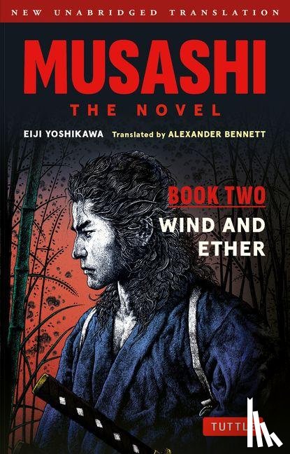 Yoshikawa, Eiji - Musashi: Book Two - Wind & Ether - The Novel