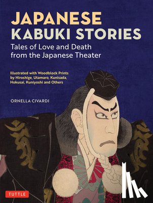 Civardi, Ornella - Japanese Kabuki Stories