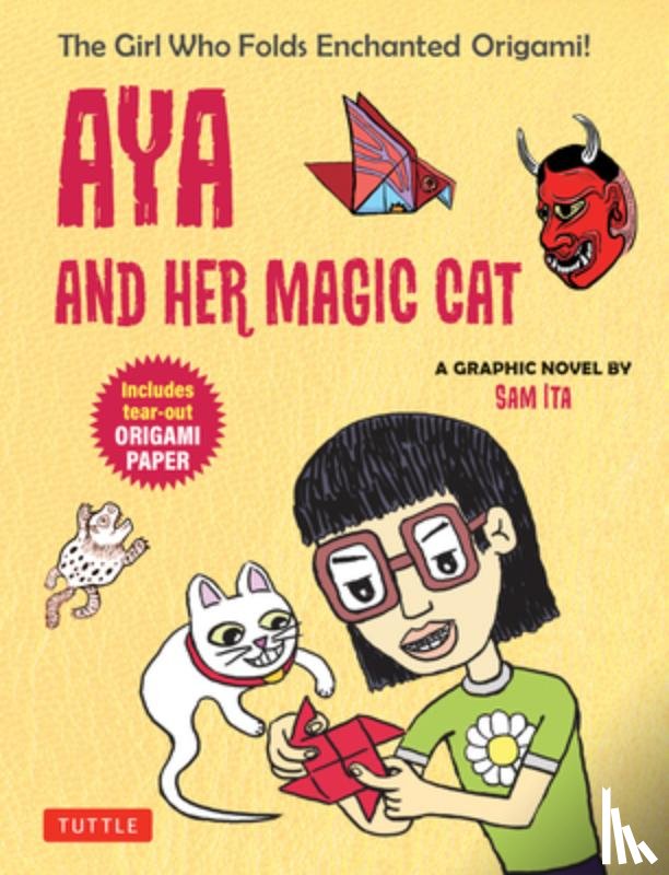 Ita, Sam - Aya and Her Magic Cat: A Graphic Novel