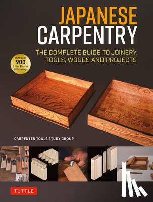 Carpenters Tool Study Group, The Carpenters Tool Study Group - Japanese Carpentry