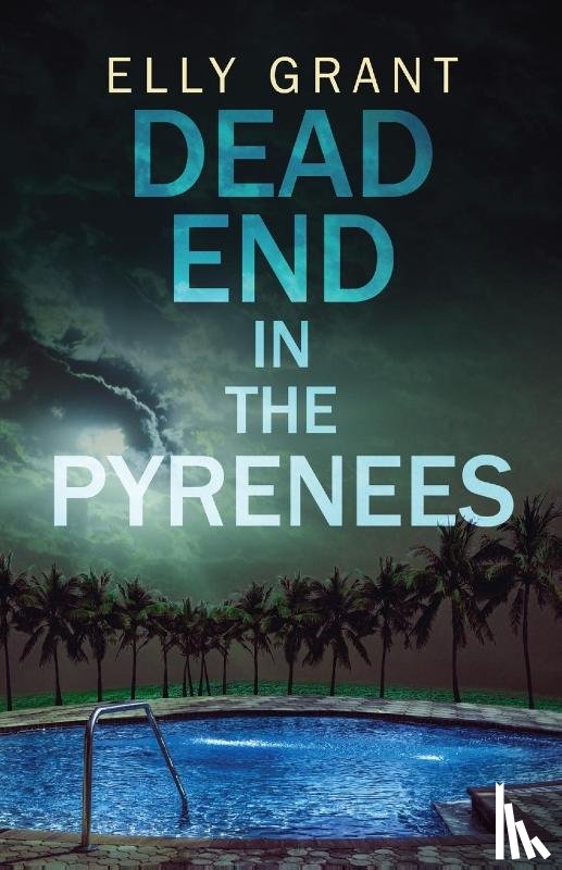 Grant, Elly - Dead End in the Pyrenees