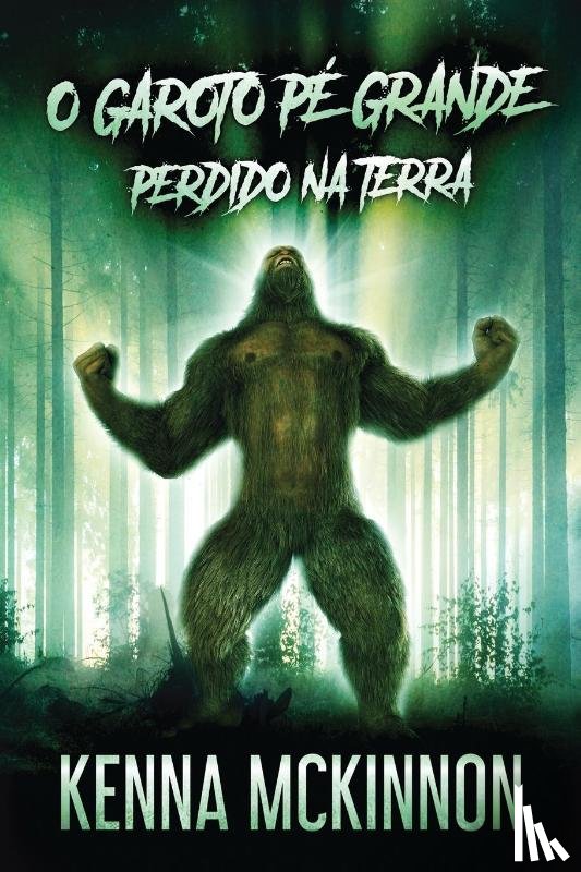 McKinnon, Kenna - O Garoto Pe Grande - Perdido Na Terra