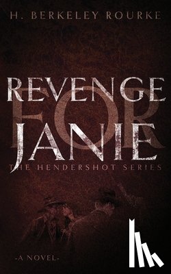 Rourke, H Berkeley - Revenge for Janie