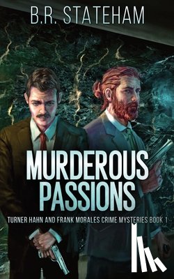 Stateham, B R - Murderous Passions
