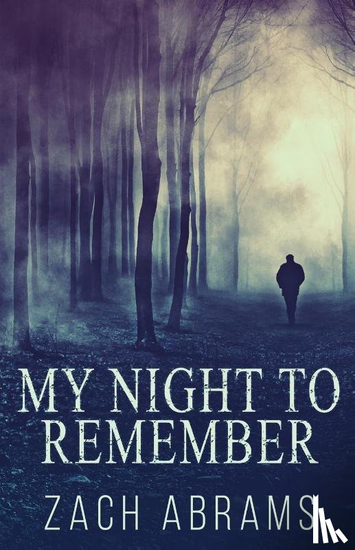 Abrams, Zach - My Night To Remember
