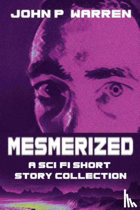Warren, John P. - Mesmerized