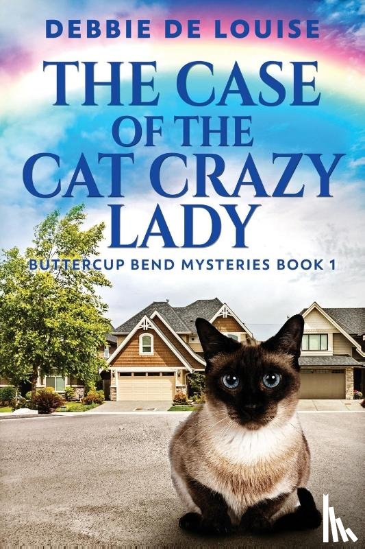 De Louise, Debbie - The Case Of The Cat Crazy Lady
