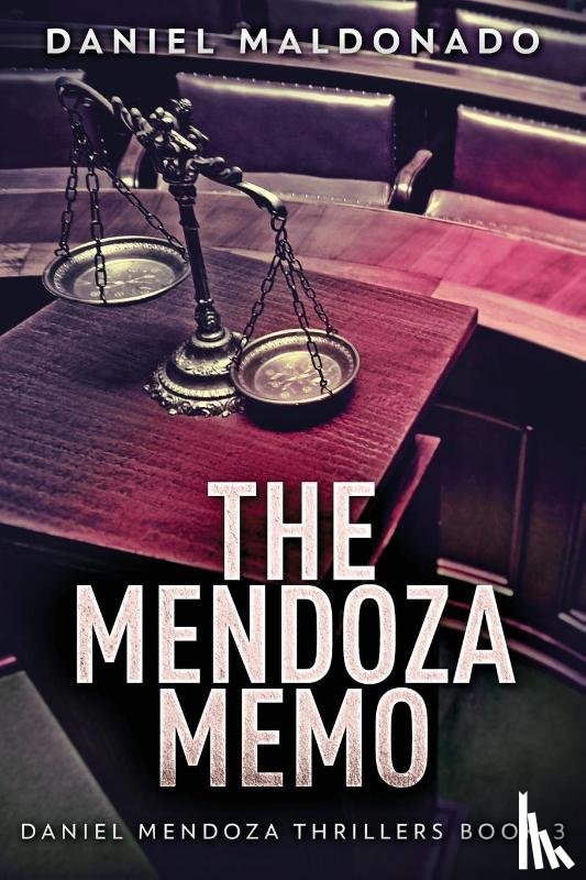 Maldonado, Daniel - The Mendoza Memo