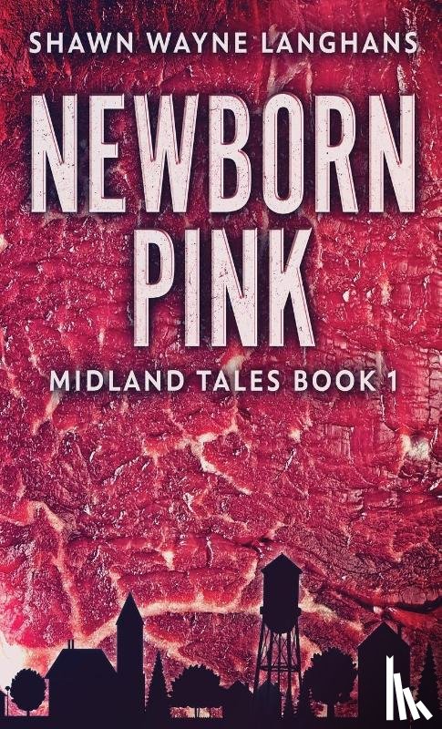 Langhans, Shawn Wayne - Newborn Pink