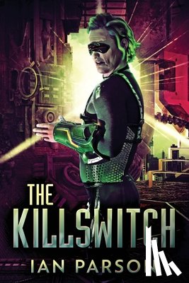 Parson, Ian - The Killswitch
