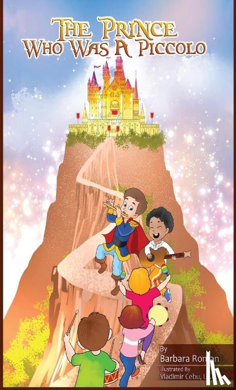 Roman, Barbara - The Prince Who Was A Piccolo
