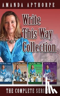 Apthorpe, Amanda - Write This Way Collection: The Complete Series