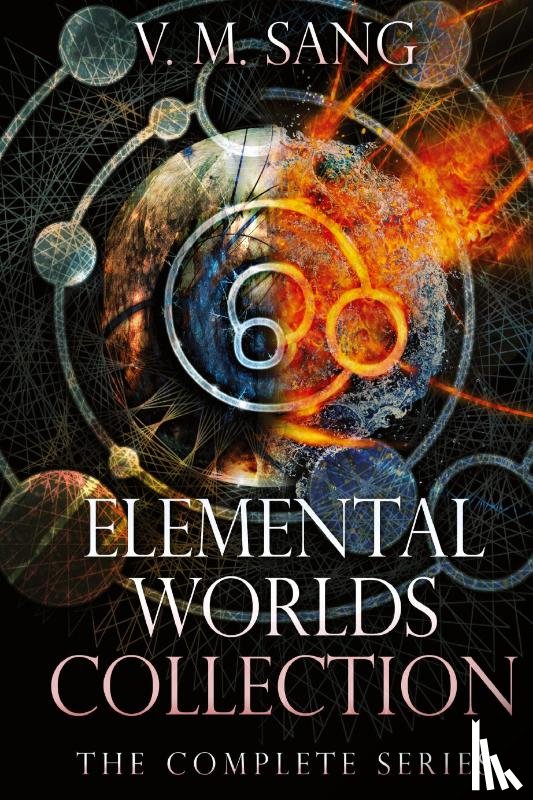 Sang, V. M. - Elemental Worlds Collection