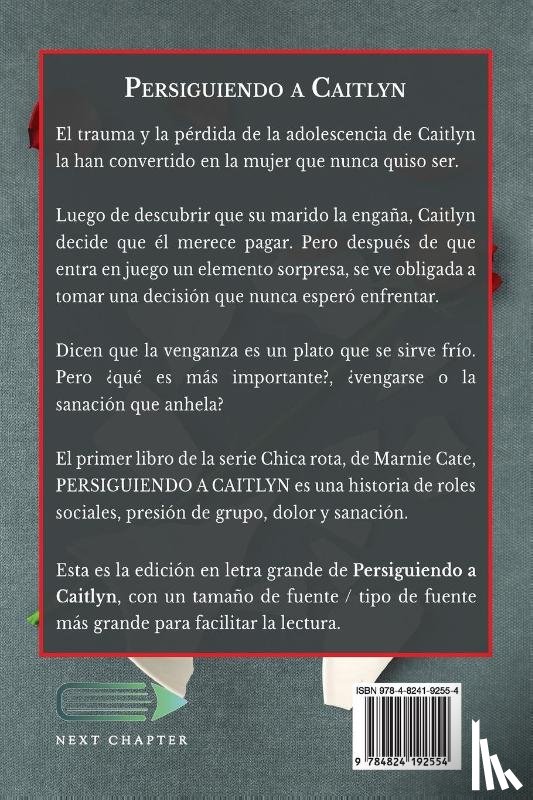 Cate, Marnie - Persiguiendo a Caitlyn