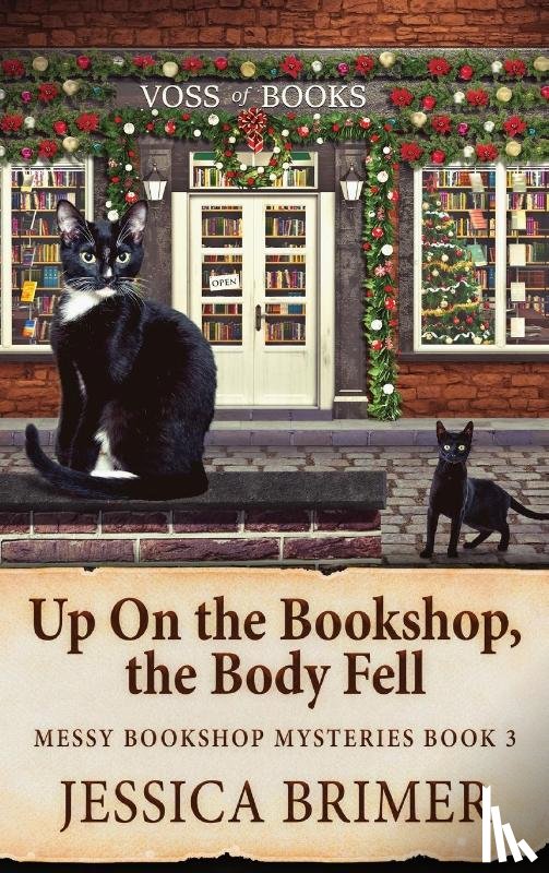 Brimer, Jessica - Up On the Bookshop, the Body Fell