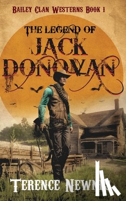 Newnes, Terence - The Legend of Jack Donovan