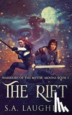 Laughlin, S. A. - The Rift