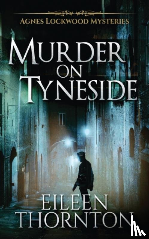 Thornton, Eileen - Murder on Tyneside