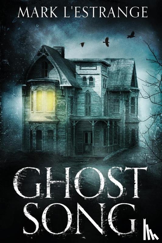 L'Estrange, Mark - Ghost Song