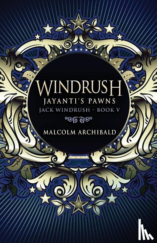 Archibald, Malcolm - Windrush - Jayanti's Pawns