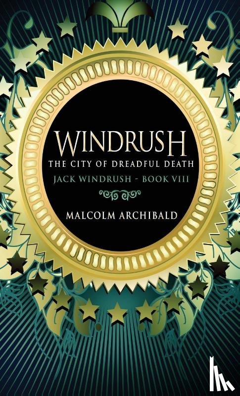 Archibald, Malcolm - The City Of Dreadful Death