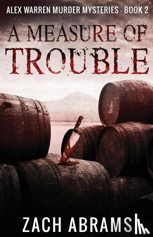 Abrams, Zach - A Measure of Trouble