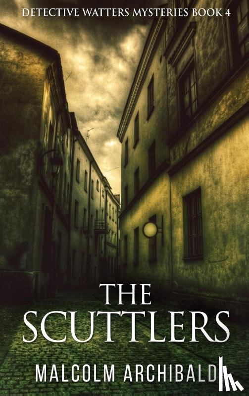 Archibald, Malcolm - The Scuttlers