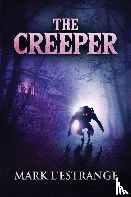 L'Estrange, Mark - The Creeper