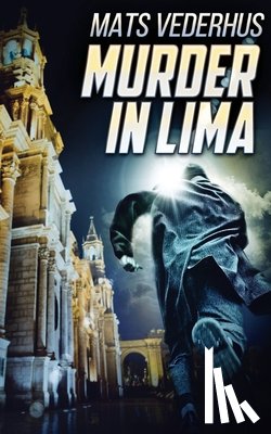 Vederhus, Mats - Murder In Lima