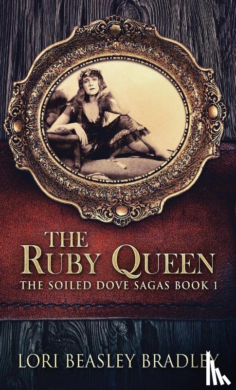 Beasley Bradley, Lori - The Ruby Queen