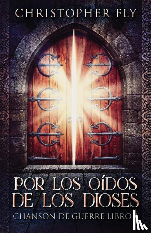 Fly, Christopher - Por los Oidos de los Dioses