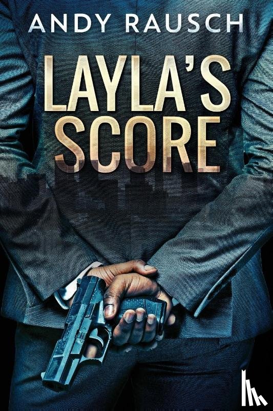 Rausch, Andy - Layla's Score